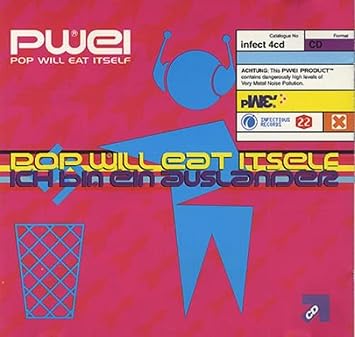pop will eat itself ich bin ein auslander mp3