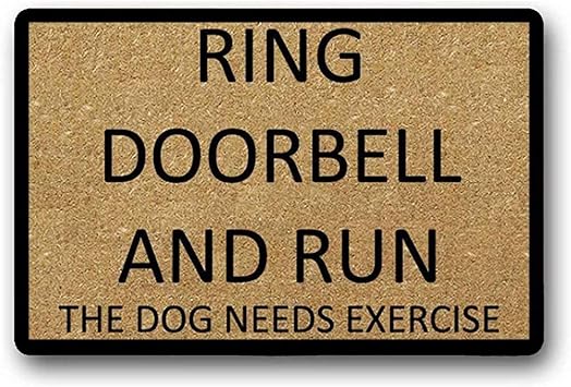 Novelcustom Doormat,Toque El Timbre Y Ejecute El Tapete De Puerta