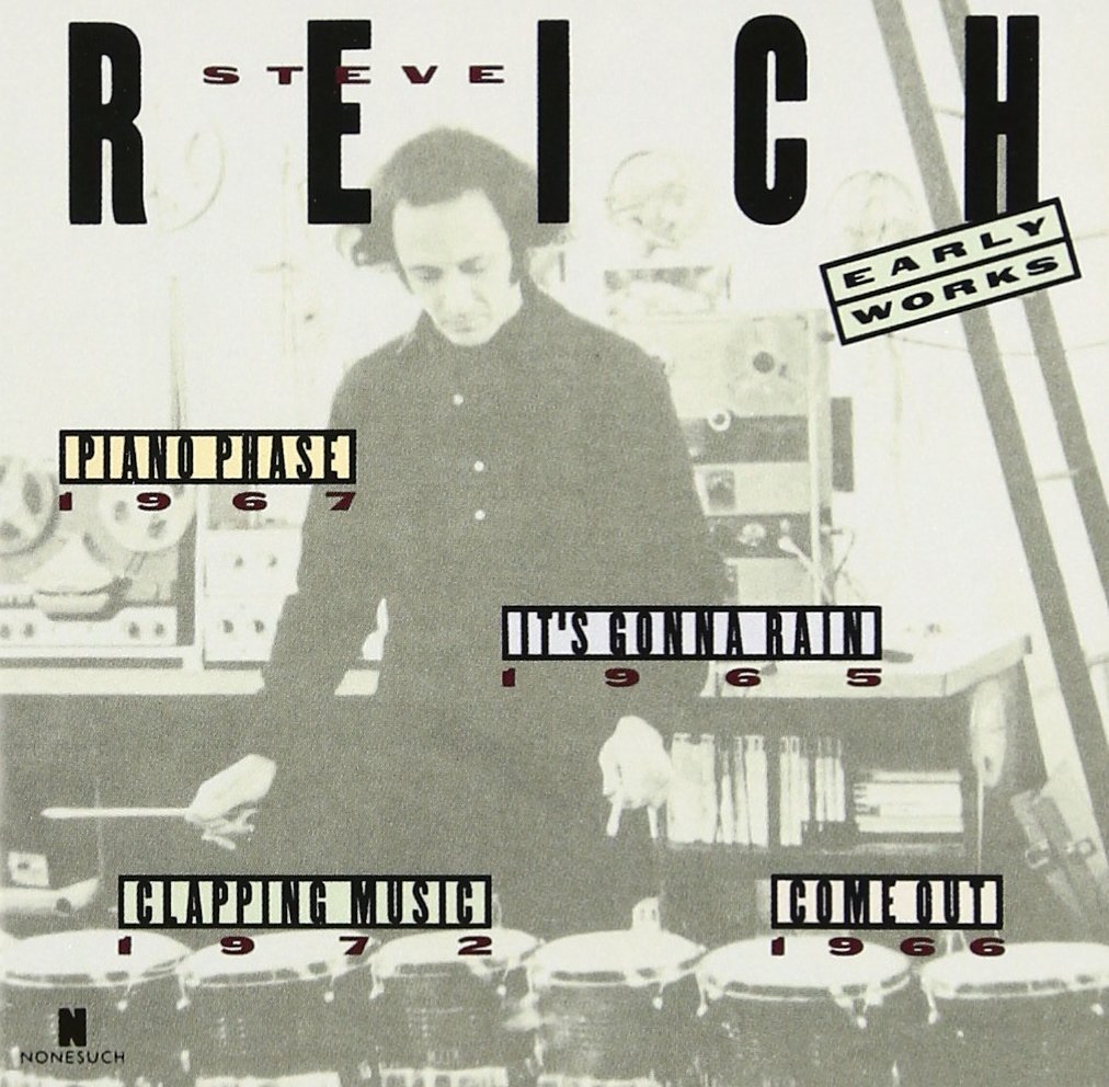 Early Works : Steve Reich: Amazon.fr: Musique