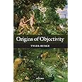 Origins of Objectivity