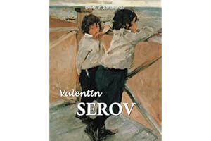 Valentin Serov: Serov and the Soul of a Nation