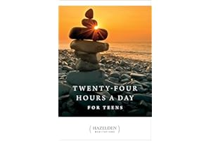 Twenty-Four Hours a Day for Teens: Daily Meditations