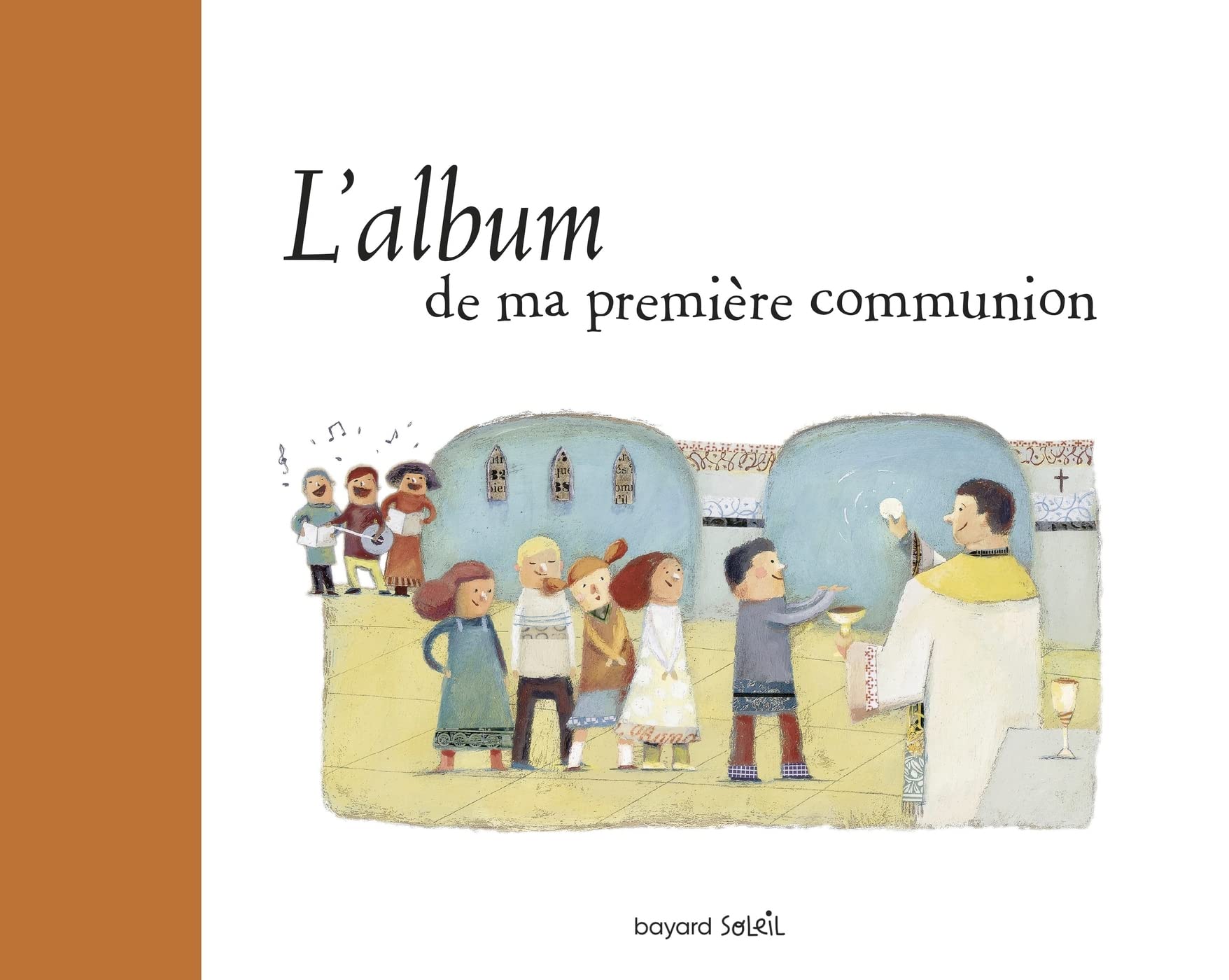 L'album De Ma Première Communion: Aladjidi, Virginie, Pellissier, Caroline,  Kerba, Muriel: 9782747013055: Amazon.com: Books