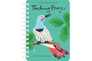 Thich Nhat Hanh 2026 Weekly Planner: Touching Peace
