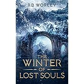The Winter of Lost Souls (The Aluthia Chronicles)