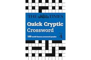 The Times Quick Cryptic Crossword Book 4: 100 world-famous crossword puzzles