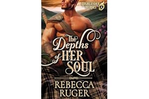 The Depths of Her Soul (Highlander Heroes Book 4)
