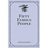 Fifty Famous People