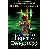 Creatures of Light and Darkness