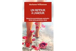 Un retour à l'Amour (French Edition)