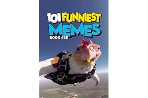 101 FUNNIEST MEMES: BOOK 35