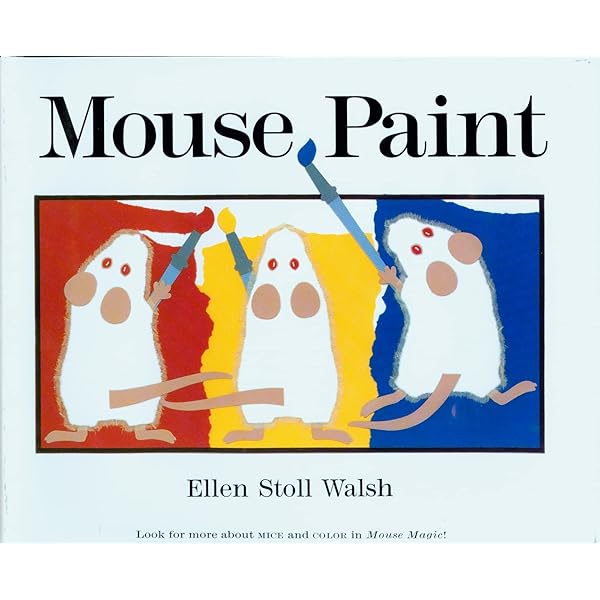 Amazon.com: Mouse Paint: 9780152001186: Walsh, Ellen Stoll: Books