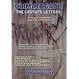 Climategate: The Crutape Letters