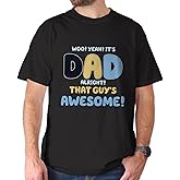 Dad T-Shirt - Father Shirts - Daddy Tshirt - Fathers Day Shirt - Gifts for Dads on Fathers Day