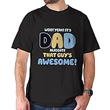Dad Alright That Guys Awesome Fathers Day T-Shirt