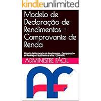Modelo de Declaração de Rendimentos - Comprovante de Renda: Modelo de Declaração de Rendimentos - Comprovação de Renda… book cover