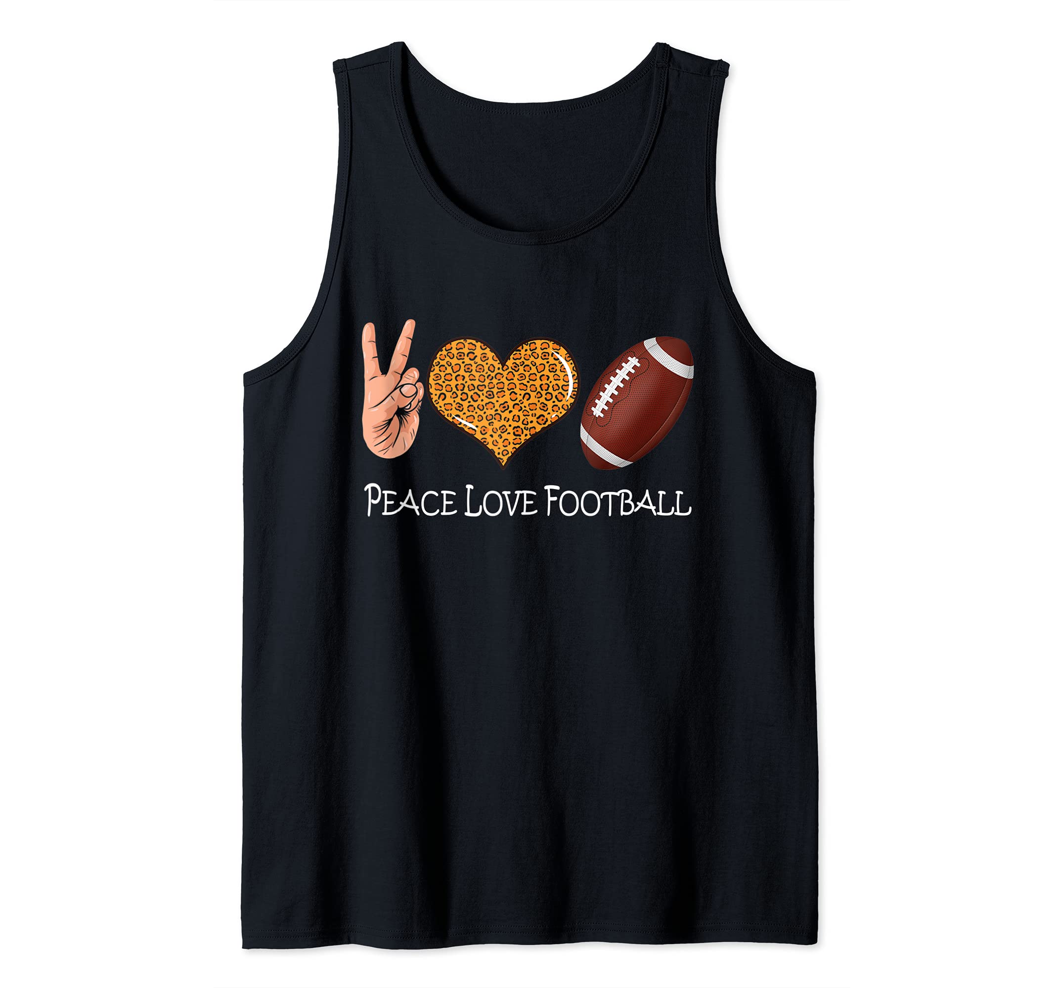 Peace Love Football - American Football Peace Love Tank Top