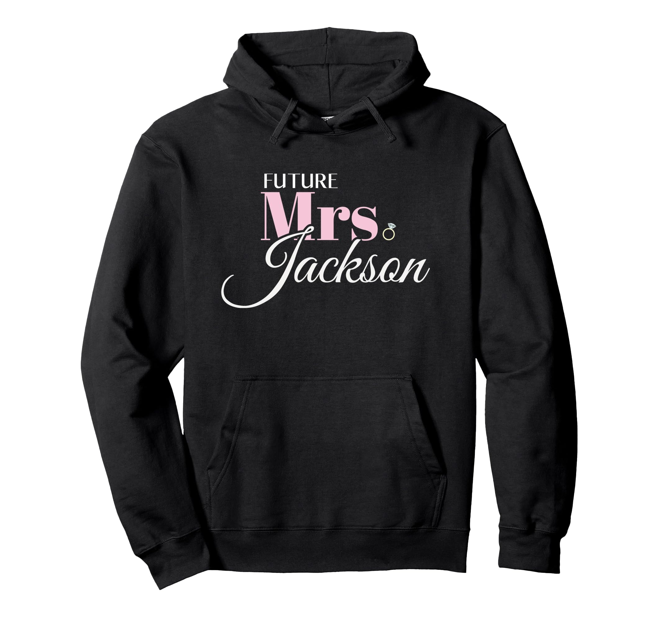 Cute Engagement Design Future Mrs Jackson Bachelorette Party Pullover Hoodie