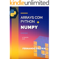 Arrays com Python + Numpy - Fernando Feltrin (Portuguese Edition) book cover