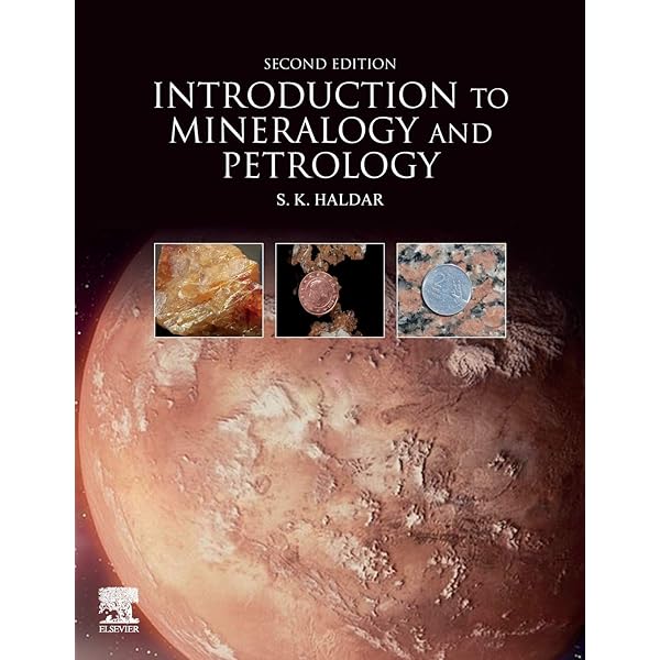 Introduction to Mineralogy and Petrology: Haldar, Swapan
