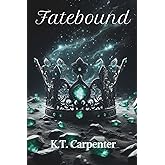 Fatebound (The Kingdom of Aetherlyn Series)
