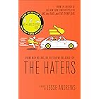 The Haters: A Novel