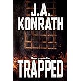 Trapped (The Konrath Dark Thriller Collective Book 4)