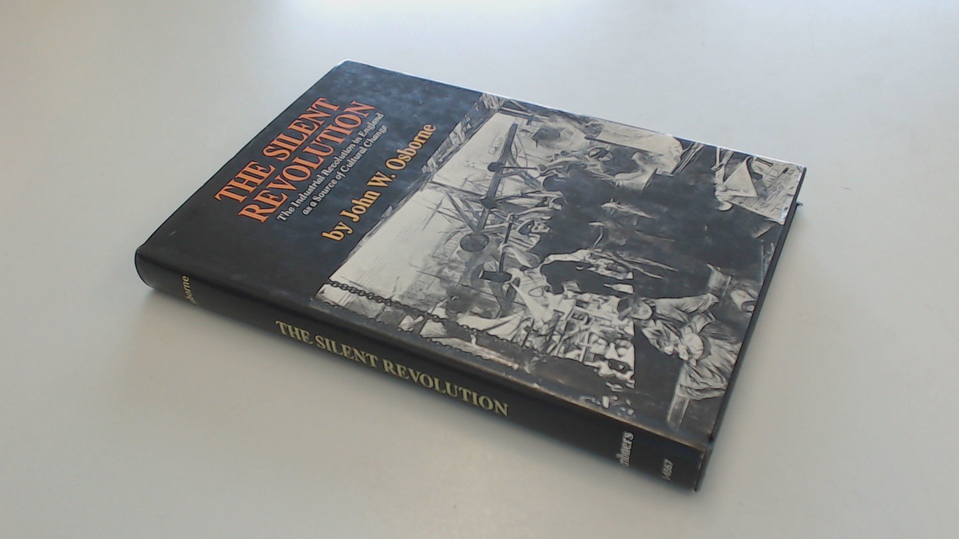 The Silent Revolution The Industrial Revolution In England - 