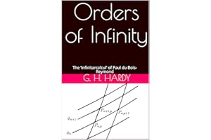 Orders of Infinity: The ‘Infinitarcalcul' of Paul du Bois-Reymond