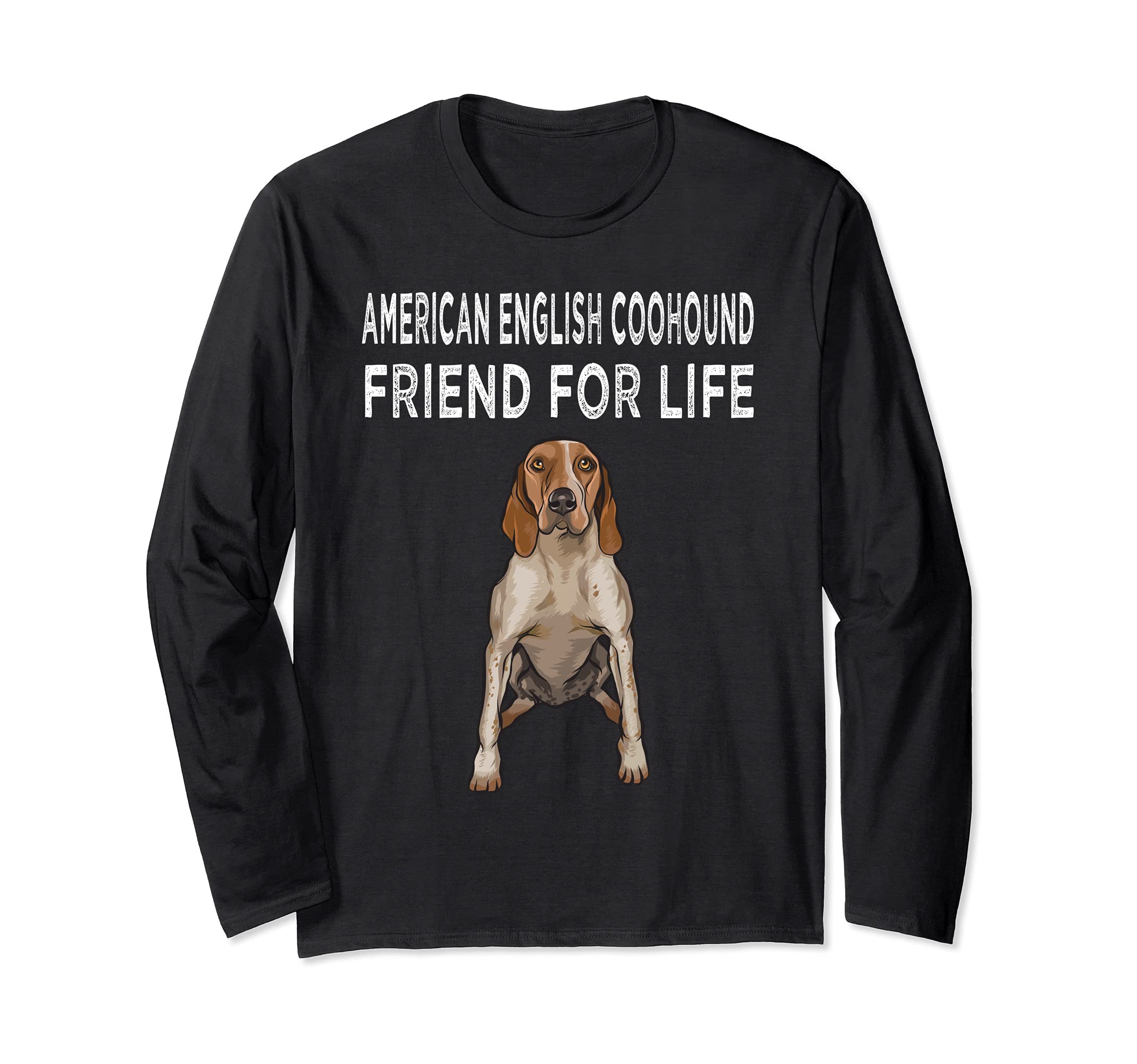American English Coonhound Friend For Life Dog Friendship Long Sleeve T-Shirt