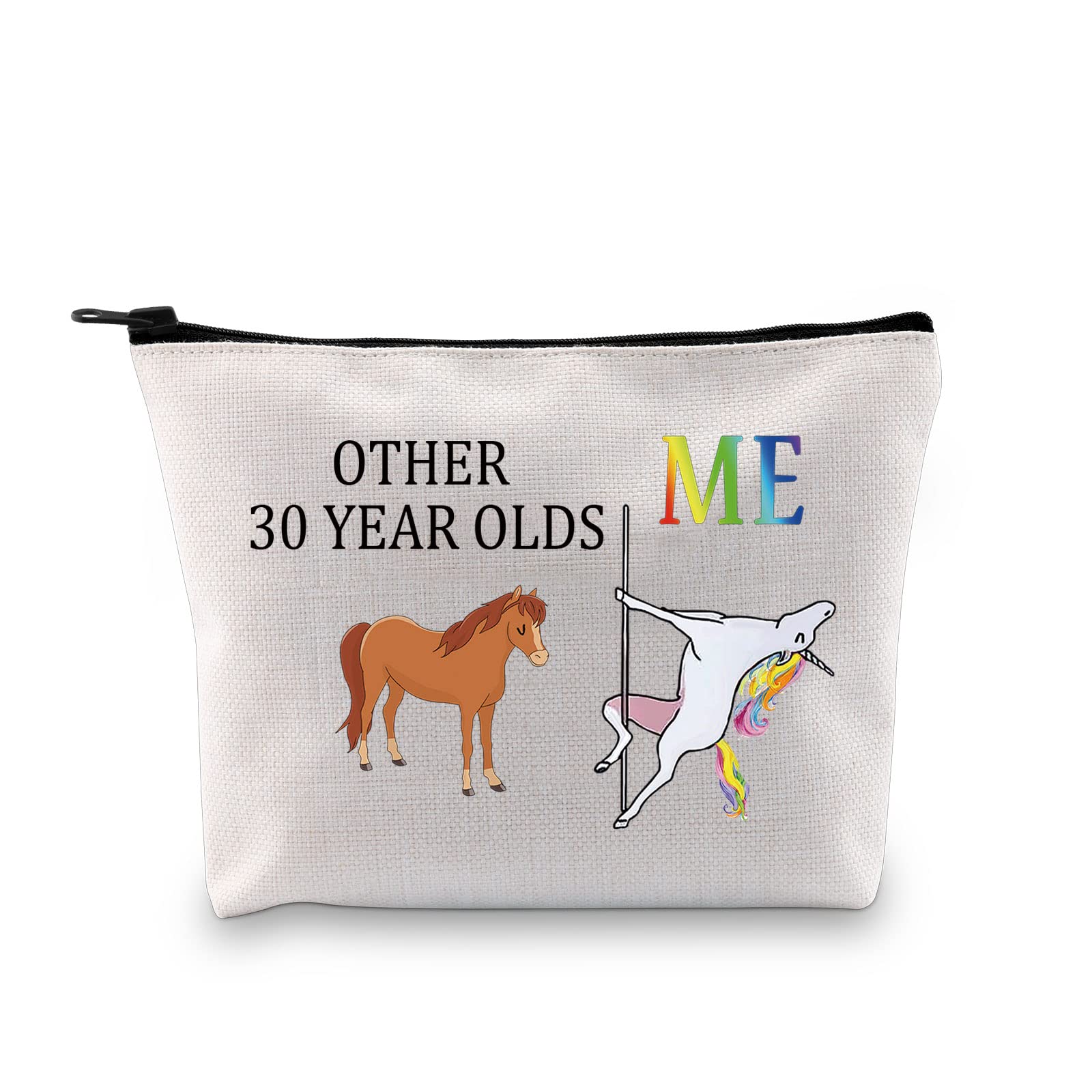 Other 30 Year Olds Me Unicorn Makeup Bag Funny 30 Year Old Birthday Gifts for Women 30th Birthday Gifts Cosmetic Bag (30th Bag)