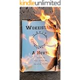 Wokeistan: A Novel