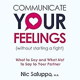 Communicate Your Feelings