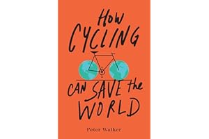 How Cycling Can Save the World