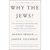 Why the Jews?: The Reason for Antisemitism