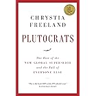 Plutocrats: The New Golden Age