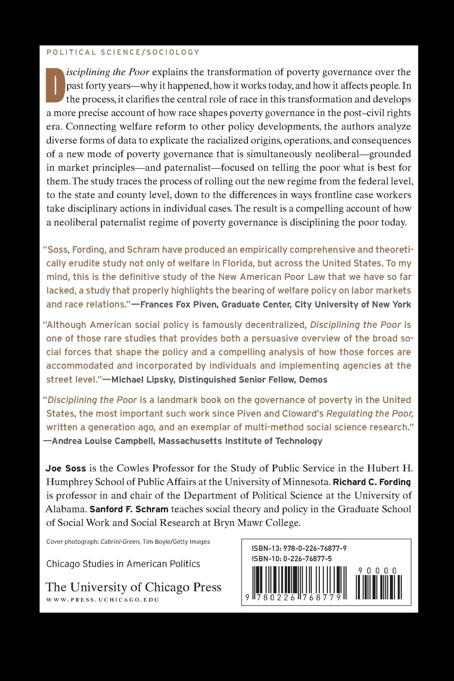 Disciplining The Poor Neoliberal Paternalism And The Persistent Power Of Race Chicago Studies In American Politics Soss Joe Fording Richard C Schram Sanford F Amazon De Bucher
