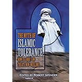 The Myth of Islamic Tolerance: How Islamic Law Treats Non-Muslims
