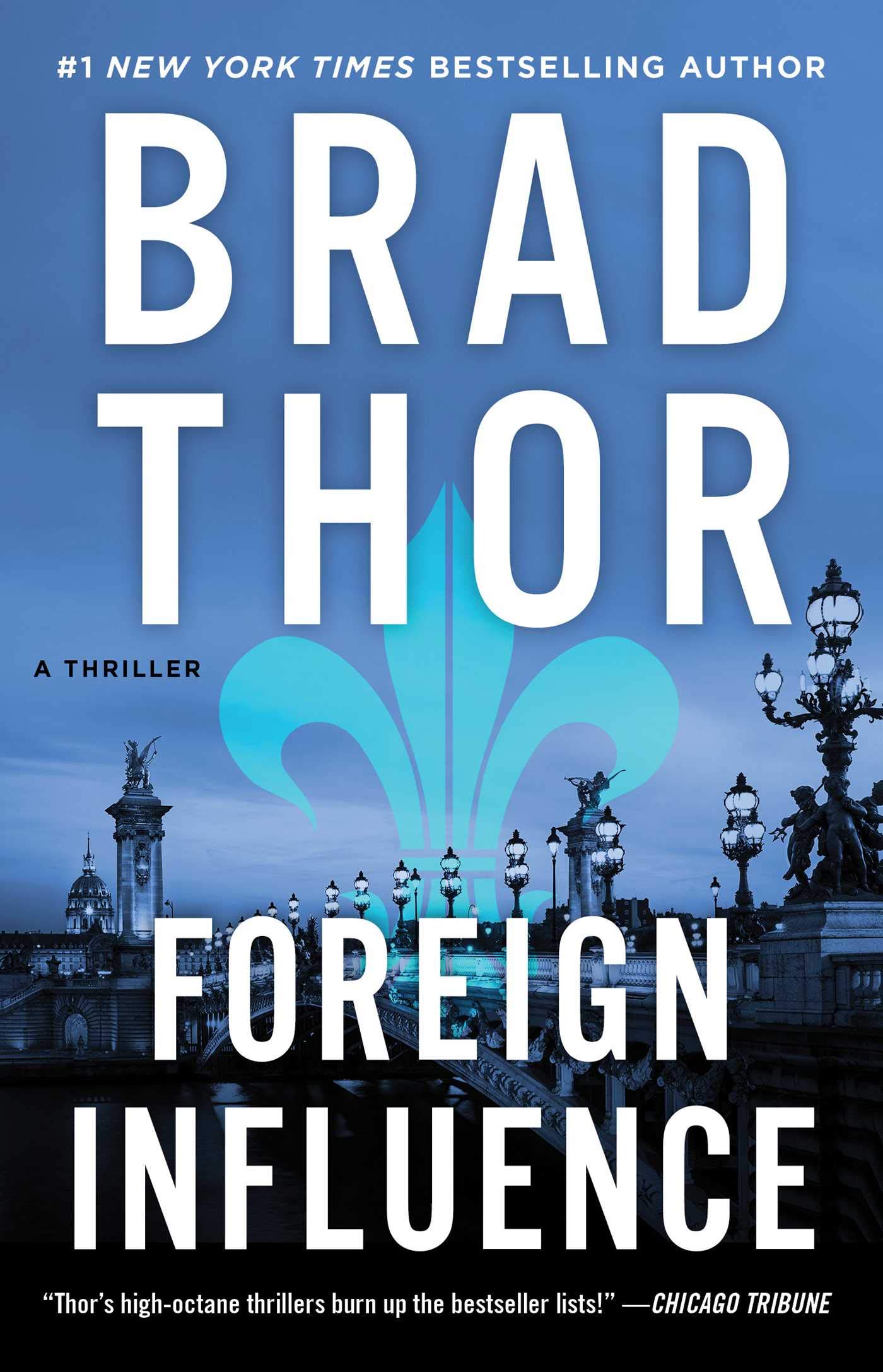 Amazon Com Foreign Influence A Thriller 9 The Scot Harvath Series 9781982148331 Thor Brad Books Amazon Com Foreign Influence A Thriller 9 The Scot Harvath Series 9781982148331 Thor Brad Books