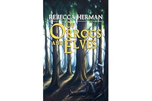 Of Orrocs and Elves