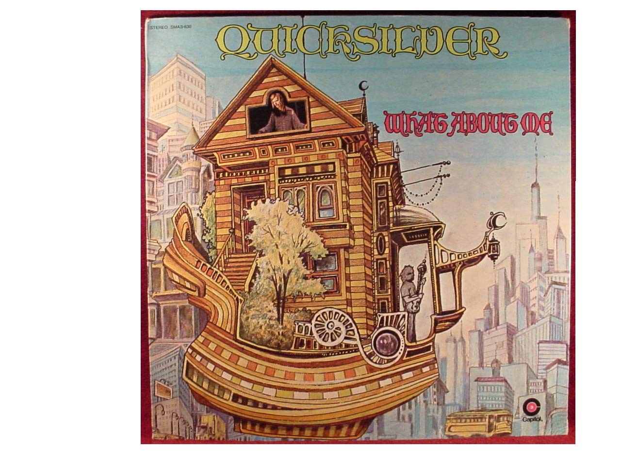 Quicksilver Messenger Service QUICKSILVER MESSENGER SERVICE WHAT