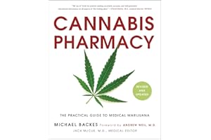 Cannabis Pharmacy: The Practical Guide to Medical Marijuana