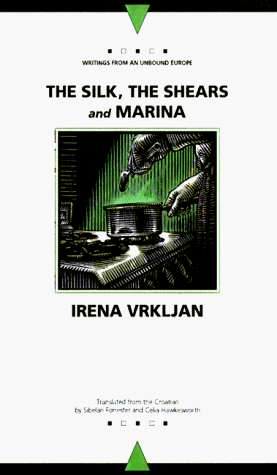 The Silk, the Shears and Marina; or, About Biography (Writings from an Unbound Europe)
