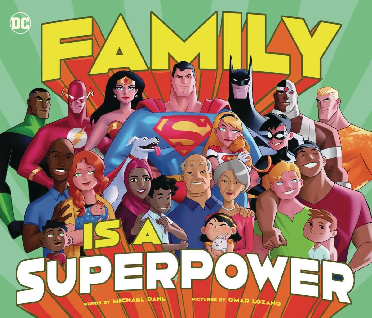 Family Is A Superpower (DC Super Heroes) Family Is A Superpower (DC Super Heroes) Hardcover Kindle