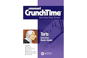 Emanuel CrunchTime for Torts (Emanuel CrunchTime Series)
