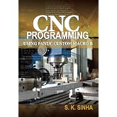 CNC Programming using Fanuc Custom Macro B