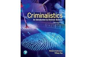 Criminalistics: An Introduction to Forensic Science