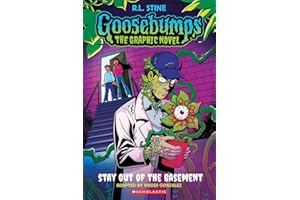 Stay Out of the Basement (Goosebumps Graphic Novel #3)