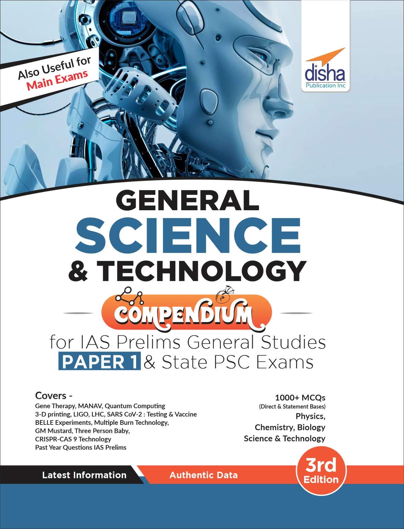 General Science & Technology Compendium for IAS Prelims General Studies Paper 1 & State PSC Exams 3rd Edition General Science & Technology Compendium for IAS Prelims General Studies Paper 1 & State PSC Exams 3rd Edition