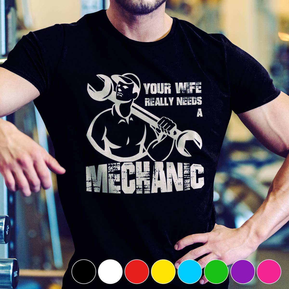 Wife Your Wife Really Needs A Mechanic That Is A Pretty Beautiful T Shirt